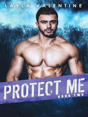 cover image of Protect Me (Book Two)